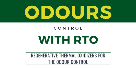 REGENERATIVE THERMAL OXIDIZERS FOR THE ODOUR CONTROL